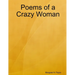 Poems of a Crazy Woman