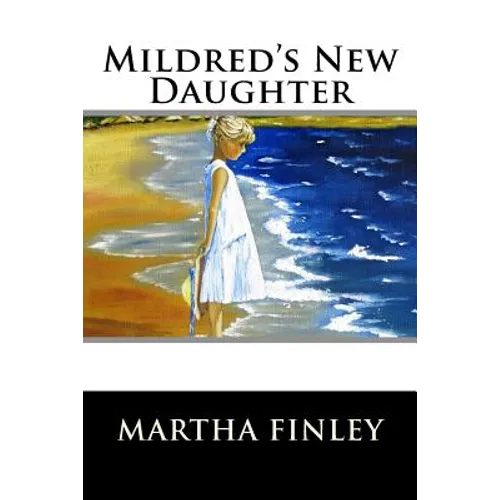 Mildred's New Daughter