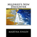 Mildred's New Daughter