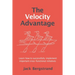 The Velocity Advantage