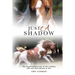 Just A Shadow