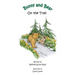 Bunny & Bear On the Trail