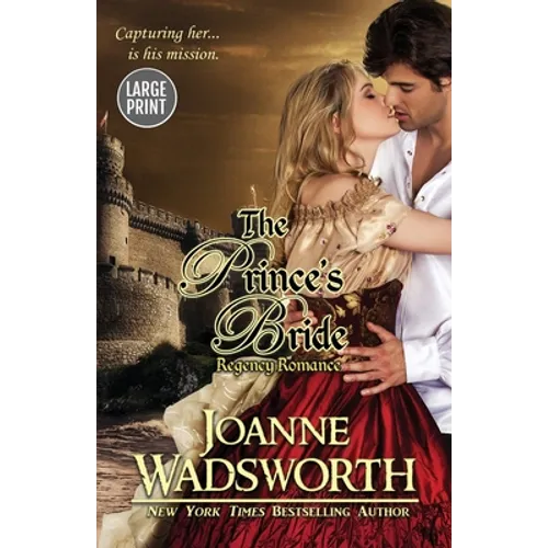The Prince's Bride: (Large Print)