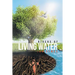 Rivers of Living Water
