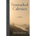 Postmarked Calexico
