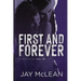 First and Forever: Heartache Duet Book Two