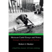 Mexican Cartel Essays and Notes: Strategic, Operational, and Tactical: A Small Wars Journal-El Centro Anthology