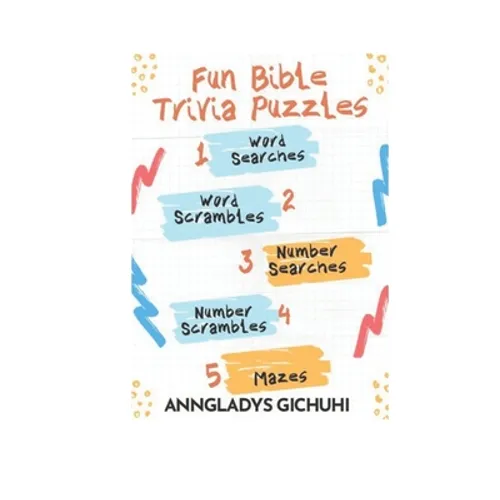 Fun Bible Trivia Puzzles: Word Searches, Word Scrambles, Number Searches, Number Scrambles & Mazes