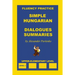 Simple Hungarian, Dialogues and Summaries, Upper-Elementary Level