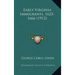 Early Virginia Immigrants, 1623-1666 (1912)