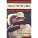 While They're at War: The True Story of American Families on the Homefront