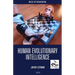 Human Evolutionary Intelligence: Ideas to transcend