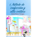 Método de Confección Y Alta Costura