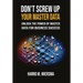 Don't Screw Up Your Master Data: a comprehensive and proven MDM Framework you actually can use.