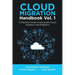 Cloud Migration Handbook Vol. 1: A Practical Guide to Successful Cloud Adoption and Migration