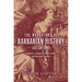 The Narrators of Barbarian History (A.D. 550-800): Jordanes, Gregory of Tours, Bede, and Paul the Deacon