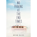 No Parking at the End Times