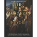 The Maccabean Revolt: The History and Legacy of the Jewish Uprising against the Seleucid Empire that Restored Judea's Religious Freedom