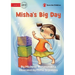 Misha's Big Day