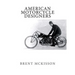 American Motorcycle Designers
