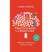 Fruitfulness on the Frontline (10th Anniversary Updated Edition): Making a Difference Where You Are