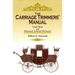 The Carriage Trimmers' Manual: Guide Book and Illustrated Technical Dictionary
