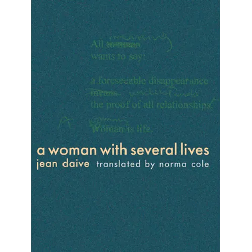 A Woman with Several Lives