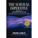 The Survival Imperative: Upshifting to Conscious Evolution