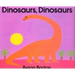 Dinosaurs, Dinosaurs