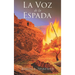 La Voz de la Espada
