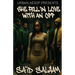She Fell In Love With An Opp: An urban Romeo and Juliet