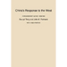 China's Response to the West: A Documentary Survey, 1839-1923, with a New Preface