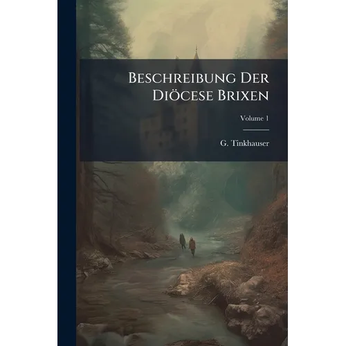 Beschreibung Der Diöcese Brixen