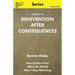 The Book On Reinvention After Consequences: How to Start Over When the World Won't Stop Watching