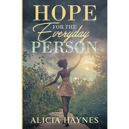 Hope for the Everyday Person