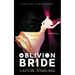 The Oblivion Bride