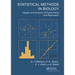 Statistical Methods in Biology: Design and Analysis of Experiments and Regression
