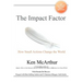 The Impact Factor: How Small Actions Change the World