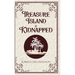 Treasure Island & Kidnapped