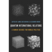 Quantum International Relations: A Human Science for World Politics