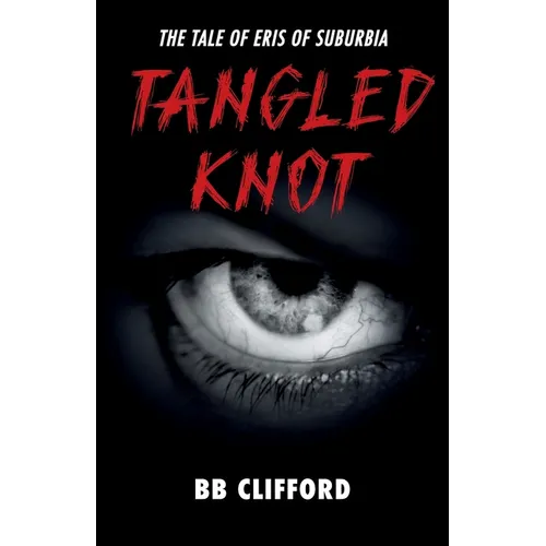 Tangled Knot: The tale of Eris of suburbia