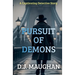 Pursuit of Demons