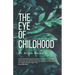 The Eye of Childhood
