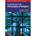 An Introduction to the Philosophy of Religion