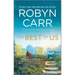 The Best of Us: A Sullivan's Crossing Novel and the Inspiration for the Hit Netflix Show