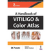 A Handbook of Vitiligo and Color Atlas