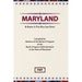 Maryland: A Guide To The Old Line State