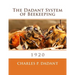 The Dadant System of Beekeeping: 1920