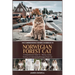 The Comprehensive Owners Handbook to Norwegian Forest Cat: A Comprehensive Guide to Raising, Loving, Training, and Understanding Your Norwegian Forest
