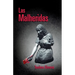 Las malheridas
